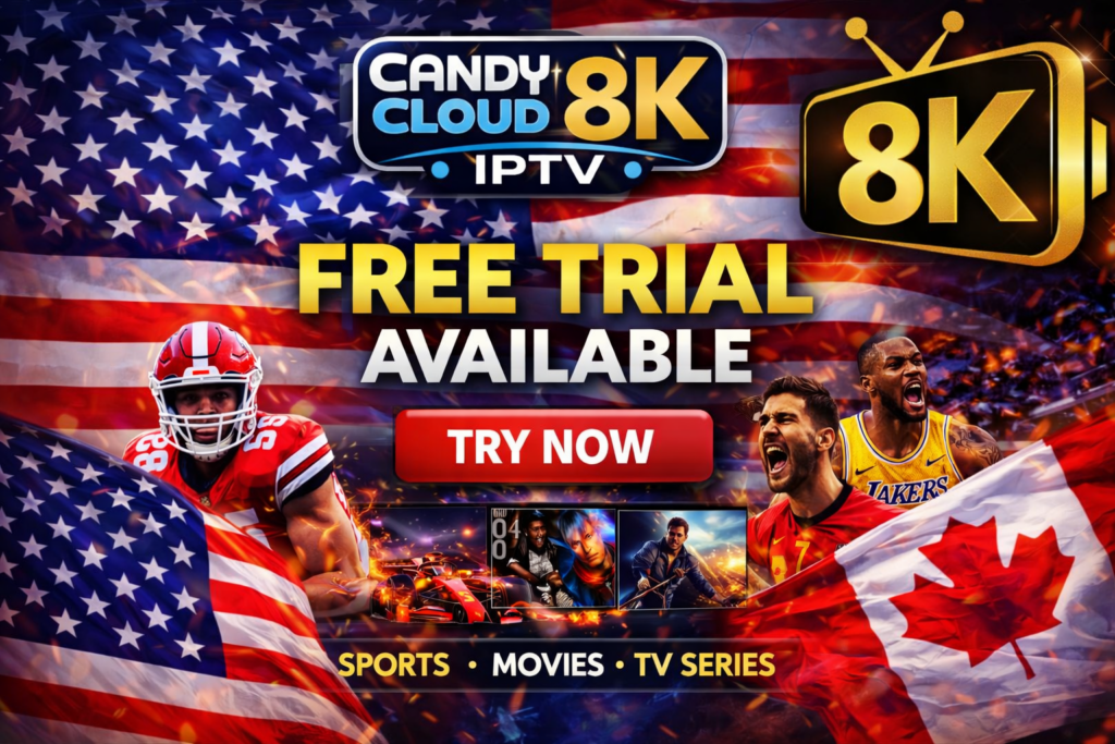 Premium IPTV free trial for USA users with Candy Cloud IPTV